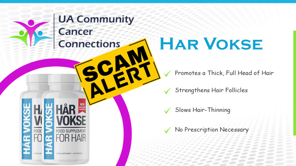 Har Vokse For Hair Supplement uacommunitycancerconnections Scam Alert!
